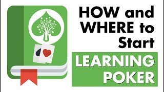 How and Where to Start Learning Poker – Poker Tips