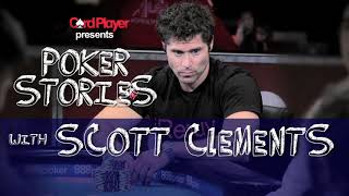 PODCAST: Poker Stories With Scott Clements