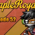 ♠ MapleRoyals – Episode 52 (S1): Russian Roulette, I Never Learn… [Thief Gameplay] ♠