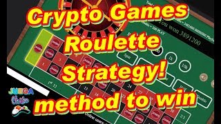 Crypto Games Roulette Strategy! method to win