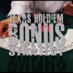 Texas Hold’em Bonus Poker Strategy