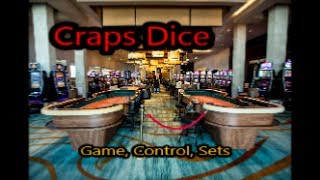 Craps Dice Game , Control,  Sets
