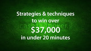 Poker Tips: How I Win $37,000 in 20 minutes – by Cashinpoker.com