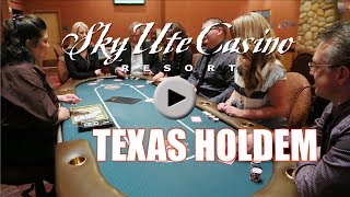 Sky Ute Casino Gaming Guide -Texas Holdem
