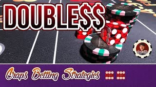 Double Your Money at Casinos – Craps Betting Strategy
