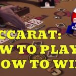 Baccarat – How to Play & How to Win!