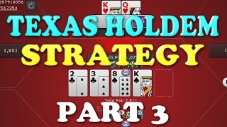 “Texas Holdem Strategy” Online Poker Tips Part 3 | Double Up