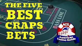 The Five Best Bets in the Game of Craps with Syndicated Gambling Writer John Grochowski