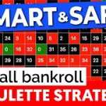 SAFEST roulette strategy = Small Bankroll!