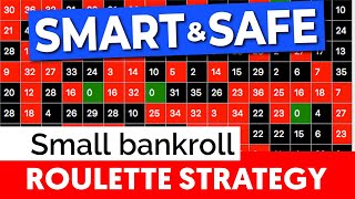 SAFEST roulette strategy = Small Bankroll!