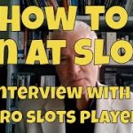 How to Win at Slots – Interview With a Professional Slot Machine Player