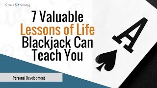 Entrepreneur Advice: 7 Valuable Lessons of Life Blackjack Can Teach You