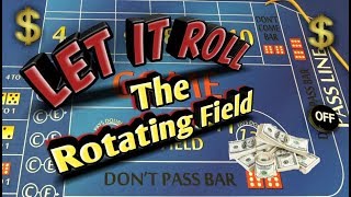 Craps Betting Strategy – The Rotating Field