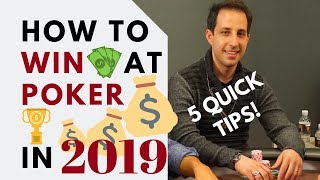 Top 5 Moves to Win at Poker in 2019