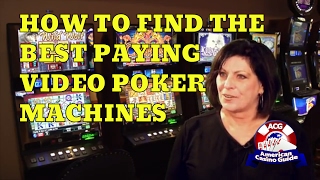 How to Find the Best Paying Video Poker Machines in Any Casino with Gambling Author Linda Boyd