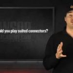 Poker Strategy – Playing Suited Connectors | Poker Pro Tips ( Phil Hellmuth )