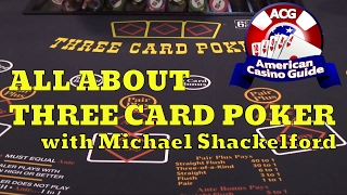 All About Three Card Poker with Michael “Wizard of Odds” Shackleford