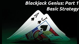Blackjack Genius [Part 1] – Learning Basic Strategy (S17 Tables)