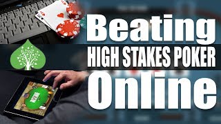 Beating High Stakes Poker Online