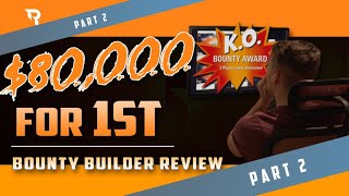$80,000 for 1st | Bounty Builder Review Part 2 with w3c.ray