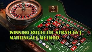 WINNING ROULETTE STRATEGY | Martingale method