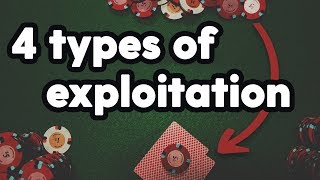 4 Types Of EXPLOITATION In Poker | SplitSuit