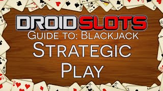 How To Play Blackjack – Learn The Basic Strategies of Blackjack