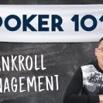 Managing Your Money in Poker Strategy – Poker Bankroll Management Fundamentals | Poker 101 Course