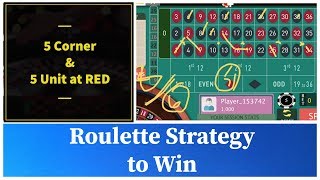 Roulette Strategy to Win with Corner and RED