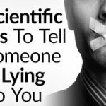 3 Scientific Tips To Detect Lying | How To Spot Lies Using Body Language