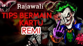 TIPS BERMAIN KARTU REMI