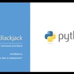 Code a Game of Blackjack with Python