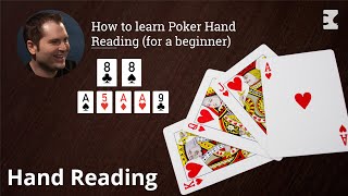 Poker Strategy: How to learn Poker Hand Reading (for a beginner)
