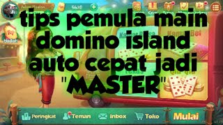 Tips dasar main domino island bagi pemula