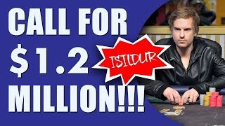 Isildur1 makes UNBELIEVABLE Call for $1.2 Million!