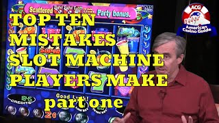 Top 10 Mistakes Slot Machine Players Make with Mike “Wizard of Odds” Shackleford – part one