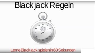 Blackjack Regeln einfach erklärt in 60 Sekunden – Schnelle Anleitung von Blackjack-Winner.de