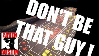 Never do this at the craps table!