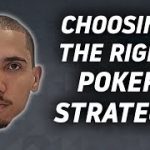 Choosing The Right Poker Strategy