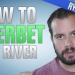 How to Overbet the River Like a High Stakes Poker Pro