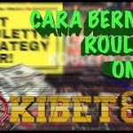 CARA MAIN ROULETTE ONLINE DAPAT HASIL 500 RIBU PERHARI