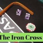 100 Rolls Iron Cross Craps Strategy