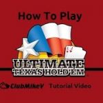 How To Play Ultimate Texas Hold’em | ClubMikeV Tutorial