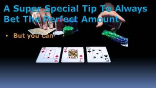 Texas Hold Em Poker Tips – Always Bet The Correct Amount