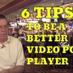 Six Tips to be a Smarter Video Poker Player – Part 1 – with Gambling Author Henry Tamburin