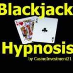 Blackjack Hypnosis – Blackjack Card Counting and Blackjack Basic Strategy