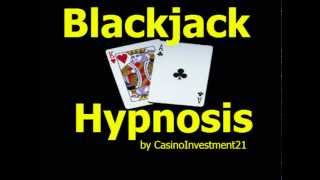 Blackjack Hypnosis – Blackjack Card Counting and Blackjack Basic Strategy