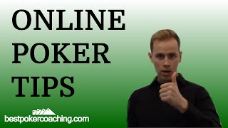 Online Poker Tips