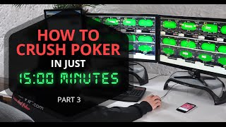 The Ultimate 15 Mins Poker Study Guide –  Exploitative Approach Using Combonator