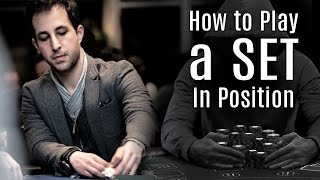 Poker Tips: How to Play a Set In Position In an Unraised Pot
